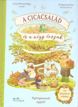 A Cicacsalád és a négy évszak