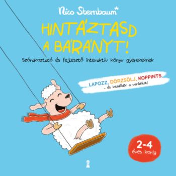 Hintáztasd a bárányt!