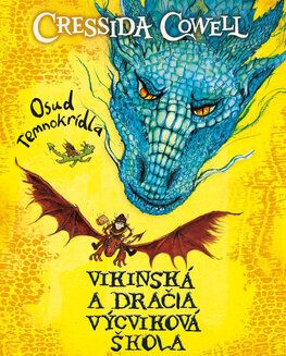 Vikinská a dračia výcviková škola 1: Osud Temnokrídla