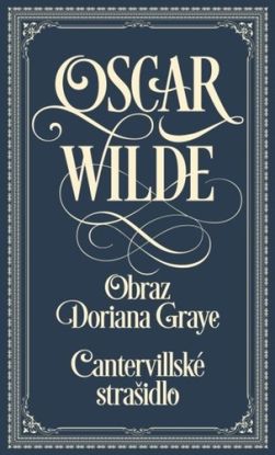 Obraz Doriana Graye/Cantervillské strašidlo