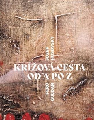 Krížová cesta od Anjelov po Zmŕtvychvstanie