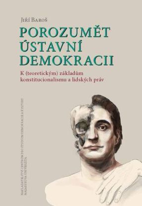 Porozumět ústavní demokracii