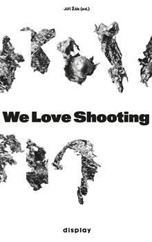 We Love Shooting
