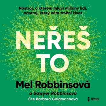 Neřeš to