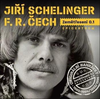 Schelinger Jiří - Zemětřesení/Epicentrum CD