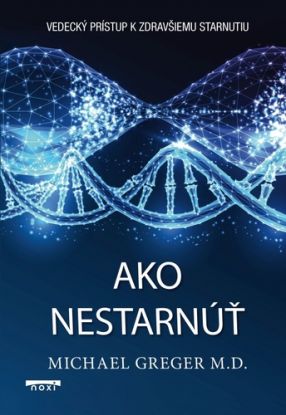 Ako nestarnúť