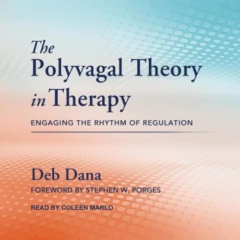 The Polyvagal Theory in Therapy