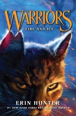 Warrior Cats 2: Fire And Ice