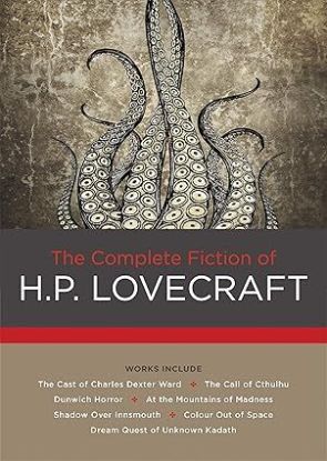 The Complete Fiction of H. P. Lovecraft
