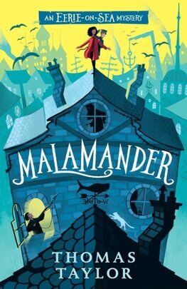 Malamander - An Eerie-on-Sea Mystery 1