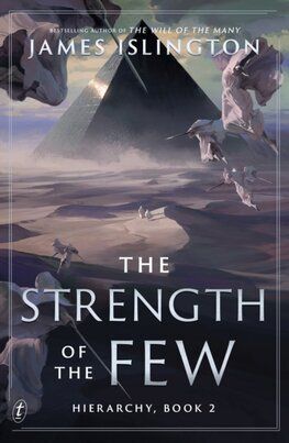 The Strength of the Few - The Hierarchy 2