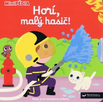 MiniPÉDIA - Horí, malý hasiči!