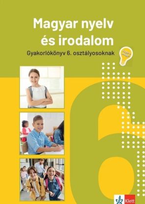 Jegyre megy! Magyar nyelv és irodalom 6. osztályosoknak