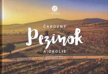 Čarovný Pezinok a okolie