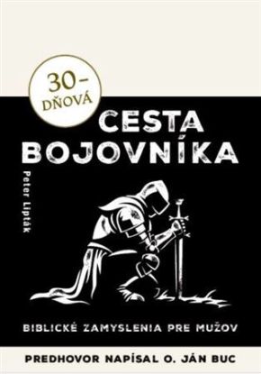 30-dňová cesta bojovníka