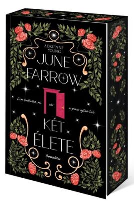 June Farrow két élete - Éldekorált kiadás