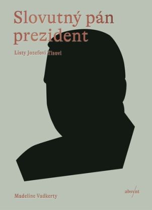 Slovutný pán prezident, 2. vydanie
