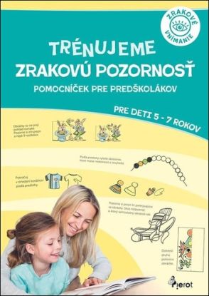 Trénujeme zrakovú pozornosť