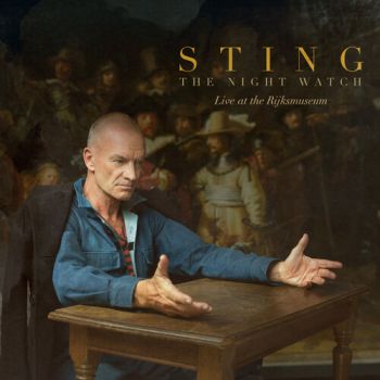 Sting - The Night Watch (Live at the Rijksmuseum) CD