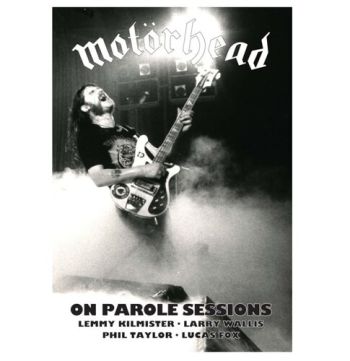 Motörhead – The Complete On Parole Session 3CD+BD