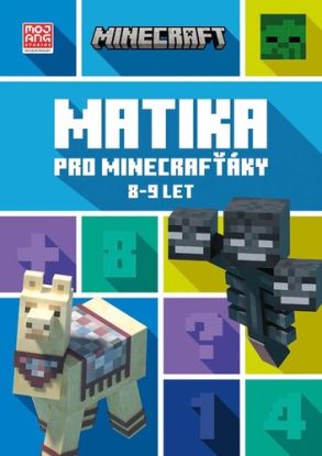 Minecraft - Matika pro minecrafťáky (8-9 let), 2. vydání