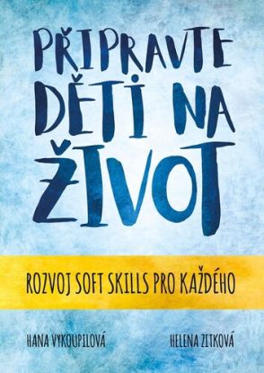 Připravte děti na život, 2. vydání
