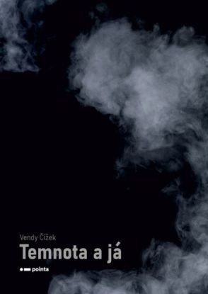 Temnota a já