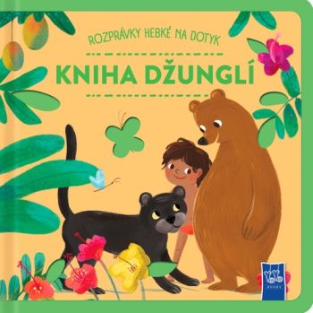 Rozprávky hebké na dotyk: Kniha džunglí