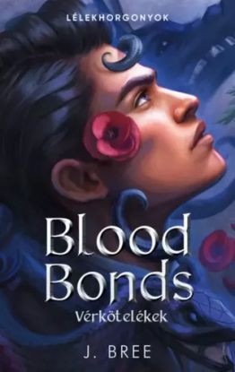 Blood Bonds – Vérkötelékek