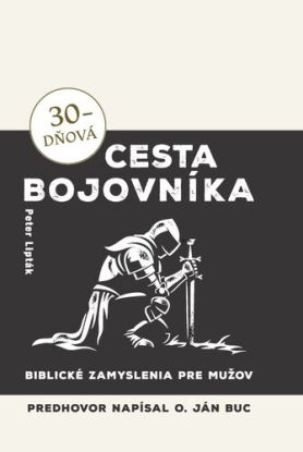 30-dňová cesta bojovníka