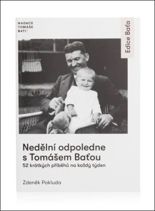 Nedělní odpoledne s Tomášem Baťou