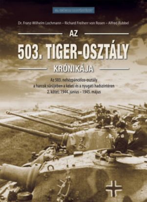 Az 503. Tiger-osztály krónikája, 2. kötet