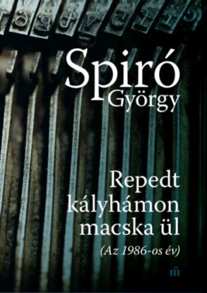 Repedt kályhámon macska ül - (Az 1986-os év)