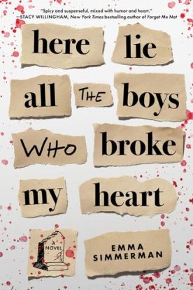 Here Lie All the Boys Who Broke My Heart