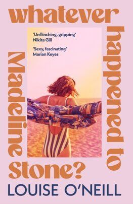 Whatever Happened to Madeline Stone