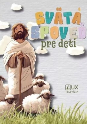 Svätá spoveď pre deti