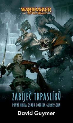 Warhammer - The Old World: Zabíječ trpaslíků