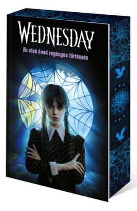 Wednesday - Az első évad regényes története (Éldekorált kiadás)