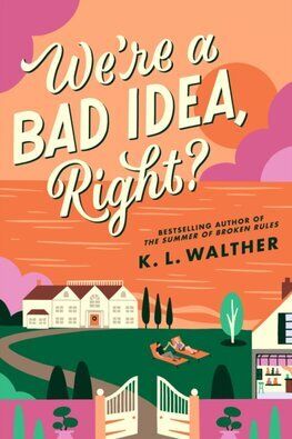 We’re a Bad Idea, Right