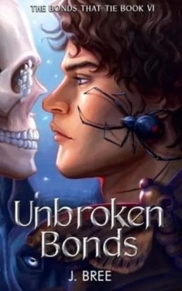 Unbroken Bonds 6: The Bonds That Tie