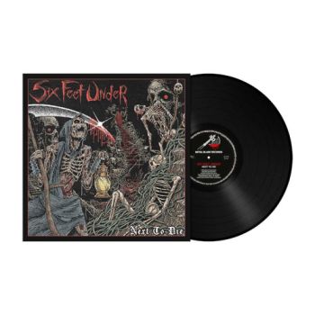 Six Feet Under - Next To Die LP