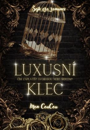Luxusní klec