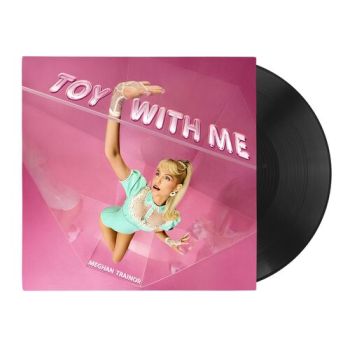Trainor Meghan - Toy With Me LP