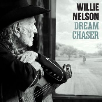 Nelson Willie - Dream Chaser CD