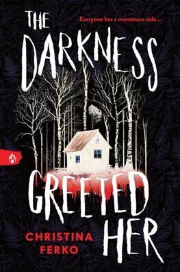 The Darkness Greeted Her
