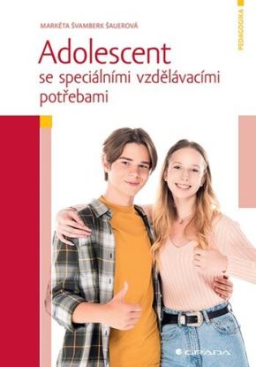 Adolescent se speciálními vzdělávacími potřebami