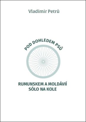 Pod dohledem psů - Rumunskem a Moldávií sólo na kole