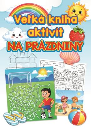 Veľká kniha aktivít na prázdniny