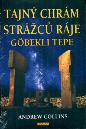 Tajný chrám strážců ráje Göbekli Tepe