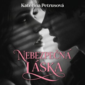 Nebezpečná láska